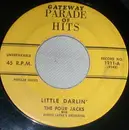 7inch Vinyl Single - The Four Jacks With Herbie Layne's Orchestra / Art Rouse With Herbie Layne's Orchestra - Little Darlin' / Ninety Nine Ways