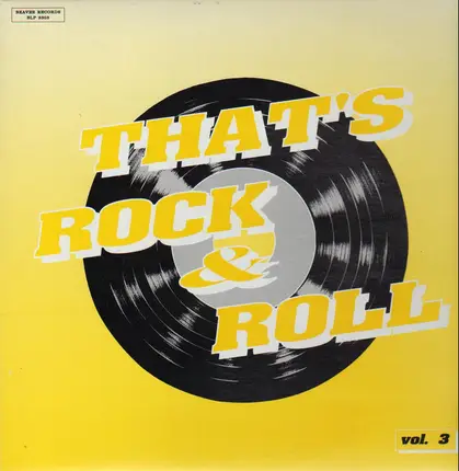 The Four J's, Bob Norris, Billy Bland - That's Rock & Roll Vol. 3
