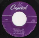 7inch Vinyl Single - The Four Knights - I Wish I Had A Girl / The Way I Feel