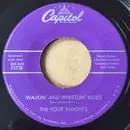 7inch Vinyl Single - The Four Knights - Walkin' And Whistlin' Blues / I Love That Song