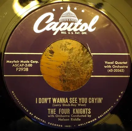 The Four Knights - Saw Your Eyes / I Don't Wanna See You Cryin'