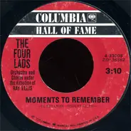 The Four Lads - Moments To Rember / No Not Much!