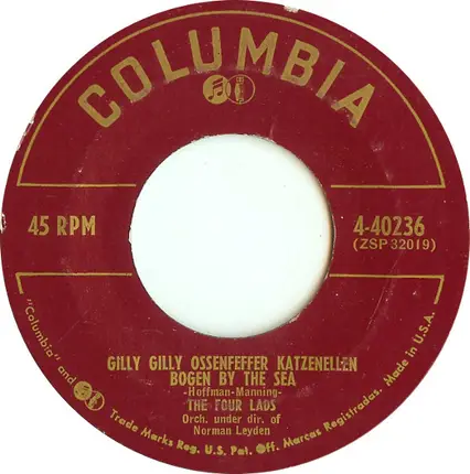 The Four Lads - Gilly Gilly Ossenfeffer Katzenellen Bogen By The Sea
