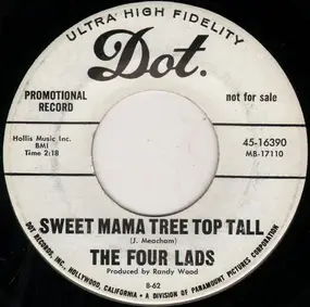 The Four Lads - Sweet Mama Tree Top Tall / That's What I Like