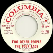 The Four Lads - Two Other People / The Sheik Of Chicago (Mustafa)
