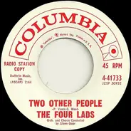 The Four Lads - Two Other People / The Sheik Of Chicago (Mustafa)