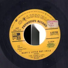 The Four Lads - Mary's Little Boy Chile / The Stingiest Man In Town