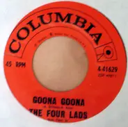 The Four Lads - You're Nobody 'Til Somebody Loves You / Goona Goona