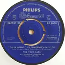7inch Vinyl Single - The Four Lads - You're Nobody 'Til Somebody Loves You / Goona Goona