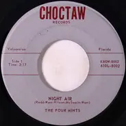 The Four Mints - Night Air / What 'Cha Gonna Do
