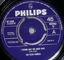 7inch Vinyl Single - The Four Pennies - I Found Out The Hard Way