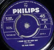 The Four Pennies - I Found Out The Hard Way