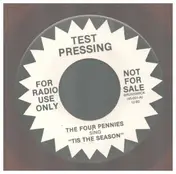 Four Pennies - Tis The Season / Let's Party