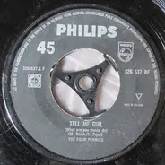 The Four Pennies - Tell Me Girl / Juliet