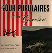 The Four Populaires - At The Greenbriar - Volume 2