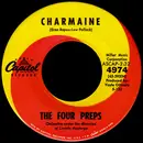 7inch Vinyl Single - The Four Preps - Charmaine / Hi Ho Anybody Home - Scranton Pressing