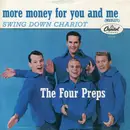 7inch Vinyl Single - The Four Preps - More Money For You And Me