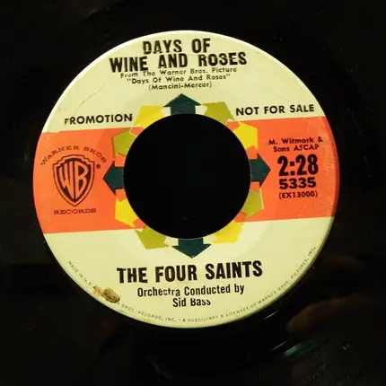 The Four Saints - Days Of Wine And Roses