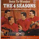 LP - The Four Seasons - Born To Wander