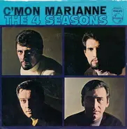 The Four Seasons Featuring The 'Sound' Of Frankie Valli - C'mon Marianne
