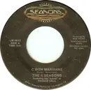 7inch Vinyl Single - The Four Seasons Featuring The 'Sound' Of Frankie Valli - C'mon Marianne / Stay