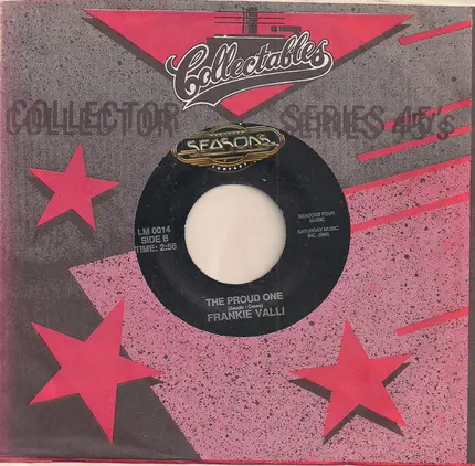 The Four Seasons Featuring The 'Sound' Of Frankie Valli / Frankie Valli - Silence Is Golden / The Proud One