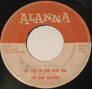 The Four Seasons - I'm Still In Love With You / That's The Way The Ball Bounces