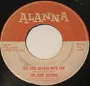 7inch Vinyl Single - The Four Seasons - I'm Still In Love With You / That's The Way The Ball Bounces - Second Pressing