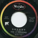 7inch Vinyl Single - The Four Seasons - Sherry / I've Cried Before