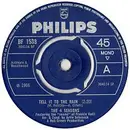 7inch Vinyl Single - The Four Seasons - Tell It To The Rain - 3-prong knockout centre