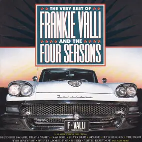 Frankie Valli - The very best of Frankie Valli and the Four Seasons