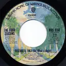 7inch Vinyl Single - The Four Seasons - December, 1963 (Oh, What A Night)