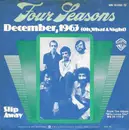 7inch Vinyl Single - The Four Seasons - December, 1963 (Oh, What A Night)