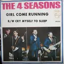 7inch Vinyl Single - The Four Seasons - Girl Come Running