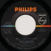 7inch Vinyl Single - The Four Seasons - Girl Come Running - Picture Sleeve