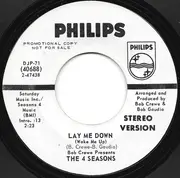 7inch Vinyl Single - The Four Seasons - Lay Me Down
