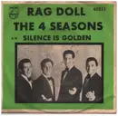 7inch Vinyl Single - The Four Seasons - Rag Doll / Silence Is Golden