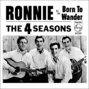 7inch Vinyl Single - The Four Seasons - Ronnie