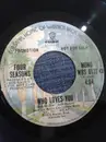 7inch Vinyl Single - The Four Seasons - Who Loves You