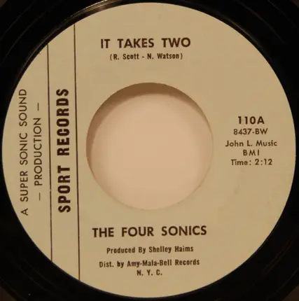 The Four Sonics - You Don't Have To Say You Love Me / It Takes Two