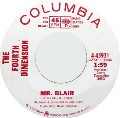 The Fourth Dimension - Mr. Blair / You're My Unhappiness