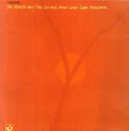 The Fourth Way - The Sun and Moon Have Come Together