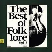 LP - The Folkfriends - The Best Of Folklore Vol. 3