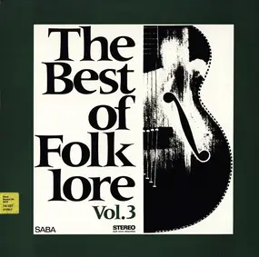 The Folkfriends - The Best Of Folklore Vol. 3