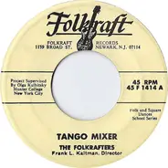 The Folkrafters - Tango Mixer