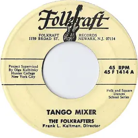 The Folkrafters - Tango Mixer