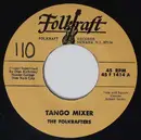 7inch Vinyl Single - The Folkrafters - Tango Mixer