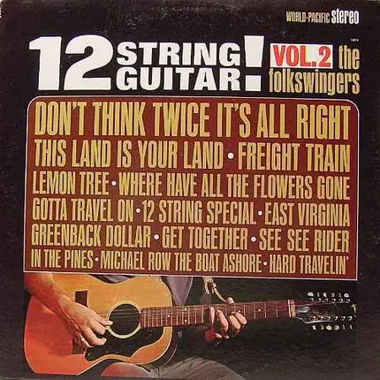The Folkswingers - 12 String Guitar! Vol. 2