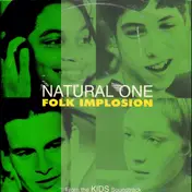 Folk Implosion - Natural One