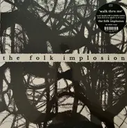 The Folk Implosion - Walk Thru Me